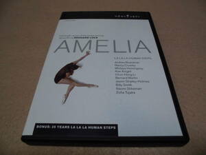 LA LA LA HUMAN STEPS 「AMELIA (2002)」　EDOUARD LOCK　エドゥアール・ロック　アメリア　ラ・ラ・ラ・ヒューマン・ステップ