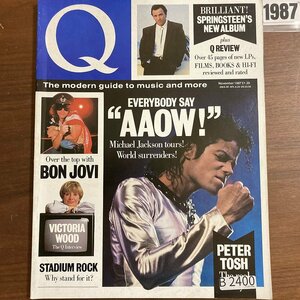 B2400　1987 年「Q」Q誌 英国月刊音楽雑誌　イギリス　英国　ビンテージ ロック　エンターテインメント 音楽 洋楽 Q MAGAZINE バンド