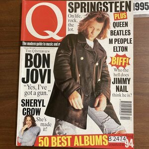 B2474　1995 年「Q」Q誌 英国月刊音楽雑誌　イギリス　英国　ビンテージ ロック　エンターテインメント 音楽 洋楽 Q MAGAZINE バンド