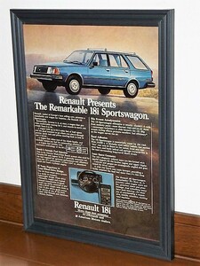 1981年 USA 80s 洋書雑誌広告 額装品 Renault 18i Sportswagon ルノー 18 / 検索用 店舗 ガレージ ディスプレイ 看板 装飾 サイン (A4size)