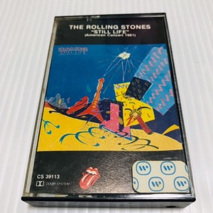 THE ROLLING STONES カセットテープ STILL LIFE ローリングストーンズ ロック 洋楽 