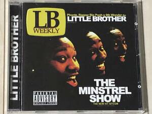 Little Brother リトル・ブラザー / The Minstrel Show ☆ 9th Wonder