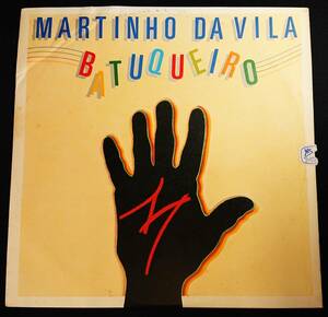 ブラジル盤LP Martinho da Vila - Batuqueiro/マルチーニョ・ダ・ヴィラ/サンバ