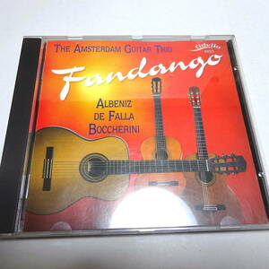 即決 輸入盤「Fandango （ボッケリーニ、アルベニス、ファリャ）」The Amsterdam Guitar Trio