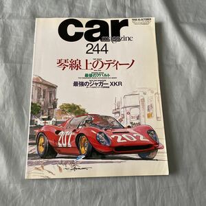 ■CARマガジン244■琴線上のディーノ■フェラーリ・ディーノ206S■最後のアバルト■