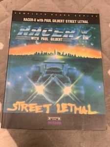 racer-x レーサーX street lethal ストリートリーサル　バンドスコア　ポールギルバート