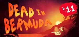 steamコード■Dead In Bermuda■サバイバル／シミュレーション／ストラテジー