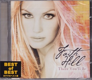 FAITH HILL / フェイス・ヒル / THERE YOU'LL BE /EU盤/未開封CD!!31057