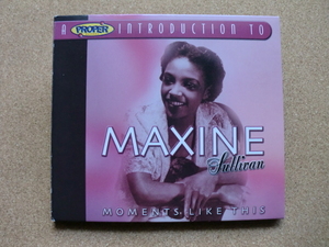 ＊Maxine Sullivan／A Proper Introduction To Maxine Sullivan（INTRO CD2058）（輸入盤）