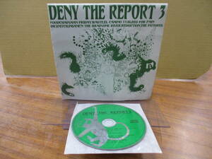 S-1369【CD】7インチ(EP)サイズジャケ仕様 V.A. DENY THE REPORT 3 Including 10 Japanese Bands TOO CIRCLE RECORDS TCR-003