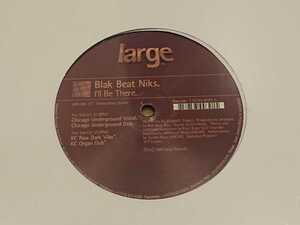 新品未開封 Large Blak Beat Niks/I’ll Be There Kerri Chandler