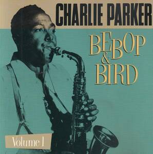 輸 Charlie Parker Bebop & Bird: On Stage And In The Studio (1946-1952) Volume 1◆規格番号■R2-70197◆送料無料■即決●交渉有