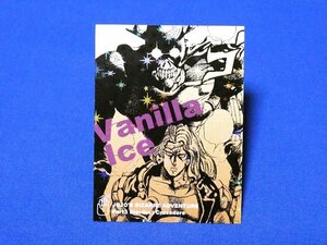 ジョジョの奇妙な冒険キラカードトレカ　vanilla　ice