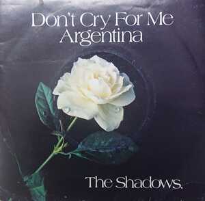 ☆THE SHADOWS/DON'T CRY FOR ME ARGENTINA'1978UK EMI7INCH