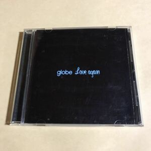 globe 1CD「Love again」