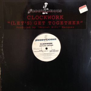 12inchレコード CLOCKWORK / (LET'S) GET TOGETHER