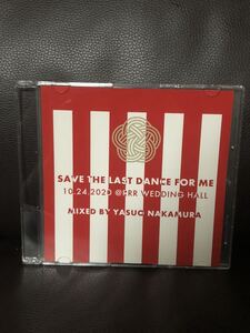 MIXCD LIVE DJ 中村保夫 SAVE THE LAST DANCE FOR ME★珍盤亭娯楽師匠 MURO KIYO KOCO KENTA 吉沢 クボタタケシ