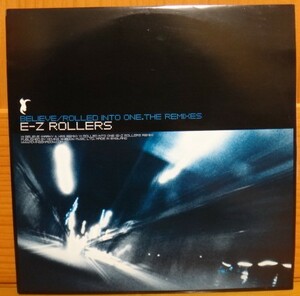 E-Z ROLLERS/BELIEVE/ROLLED INTO ONE(THE REMIXES) ドラムンベース