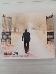 BIG BAD LOVE