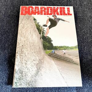 BOARDKILL 2012年 #19 skateboard magazine 〈検索：powell パウエル サンタクルーズ vans バンズ BONES〉