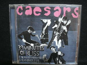 ★同梱発送不可★中古 / シーザーズ / CAESARS / 39 Minutes Of Bliss (In An Otherwise Meaningless World)