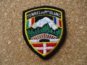 80s モンブラントンネルTUNNEL DU Mont BLANCビンテージ刺繍ワッペン/モンブラン雪山ハイキング旅行スーベニア登山フランス北アルプス