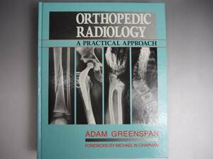 Orthopedic Radiology A Practical Approach 洋書　ハードカバー