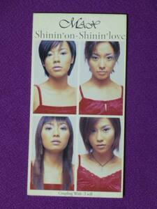 8cmCD◆MAX◆Shinin'on-Shinin'Love　c/w　I will★（定形郵便可　◆3105