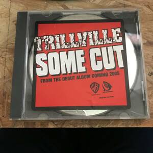 ●HIPHOP,R&B TRILLVILLE - SOME CUT INST,シングル,RARE,PROMO盤.. CD 中古品