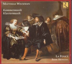 [2CD/Ricercar]ヴェックマン(1619-1674):4声のためのソナタ第10番&4声のためのソナタ第6番他/ラ・フェニーチェ&リチェルカール・コンソート