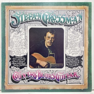 ★即決 Stefan Grossman / Country Blues Guitar 英盤オリジナル Jo Ann Kelly Mike Cooper Son House1299
