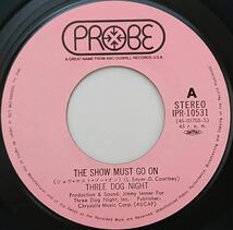 THREE DOG NIGHT : THE SHOW MUST GO ON / ON THE WAY BACK HOME 国内盤 中古アナログ EPシングル レコード盤 1974年 IPR-10531 M2-KDO-587_画像4