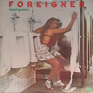 フォリナー Foreigner - Head Games ヘッド・ゲームス '79年US盤 ダーティ・ホワイト・ボーイ, 反逆の夜,灰色の別れ 収録