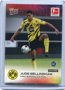 2021 Topps Now Bundesliga 165 Jude Bellingham RC ベリンガム　ドルトムント