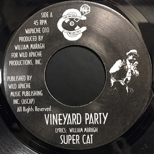 SUPER CAT / VINEYARD PARTY