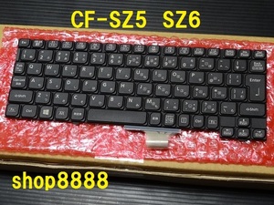 A22★CF-SZ5 SZ6用　パナソニック　純正新品　最新キーボード！　複数同梱可！　送料同一！　交換対応可　Panasonic