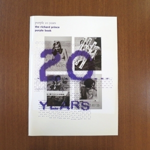 リチャード・プリンス 写真集■美術手帖 芸術新潮 ブルータス アイデア parkett fashion The Richard Prince Purple book Purple 20 Years