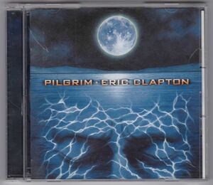 エリック　クラプトン　ピルグリム Pilgrim Eric Clapton