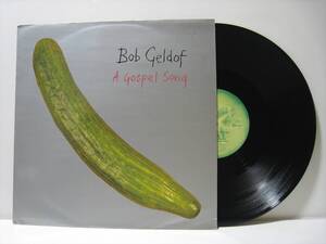 【12”】 BOB GELDOF / A GOSPEL SONG UK盤 ボブ・ゲルドフ ゴスペル・ソング