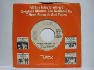 【7”】 THE ISLEY BROTHERS / ●白プロモ MONO/STEREO● TAKE ME TO THE NEXT PHASE (PART 1) US盤 アイズレー・ブラザーズ 明日への挑戦