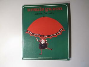 tr1712 за границей книга с картинками Ursule Gazon by Simone L'Hermite. язык версия 1983