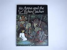 tr1801 洋書絵本　Anna and the Echo-Catcher_画像1