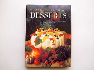 1904　Complete Book of Desserts/Rh Value Publishing
