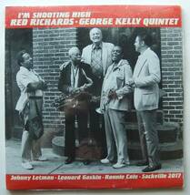 ◆ RED RICHARDS - GEORGE KELLY Quintet / I'm Shooting High ◆ Sackville 2017 (Canada) ◆ V_画像1