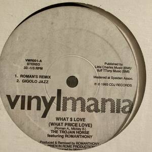The Trojan Horse Featuring Romanthony - What $ Love (What Price Love) 12 INCH