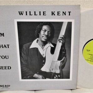 Blues LP ●Willie Kent I'm What You Need [ US ORIG Big Boy Records BB-1937 ]の画像1