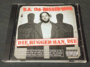 R.A.the Rugged Man /DIE,RUGGED MAN,DIE【Ayatollah,Killah Priest,Nigga Nilez