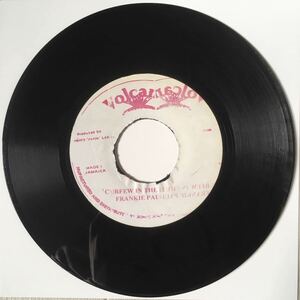 (Shank I Sheck Riddim) 45rpm 7インチ / Frankie Paul - Curfew In The Dance / Volcano / Reggae Dancehall Foundation /