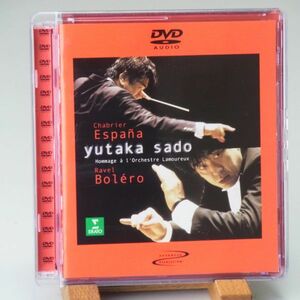 【DVD AUDIO ハイレゾ ERATO】佐渡裕　YUTAKA SADO　ESPANA　BOLERO　専用プレーヤ必要