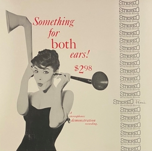 ♪試聴♪Various / Something For Both Ears! (A Stereophonic Demonstration Recording)